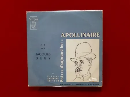 技術的なありません Apollinaire - Apollinaire dit par Jacques Duby