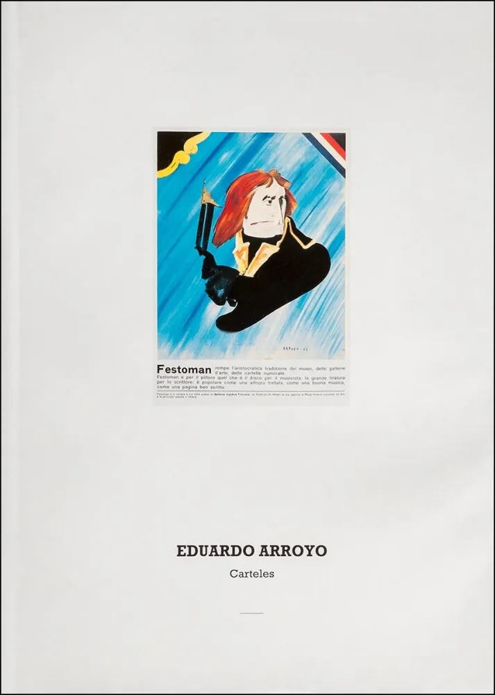 挿絵入り本 Arroyo - Eduardo Arroyo: Carteles