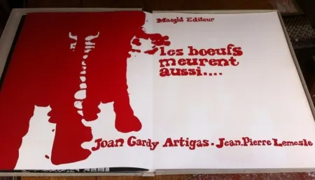 挿絵入り本 Artigas - Les boeufs meurent aussi