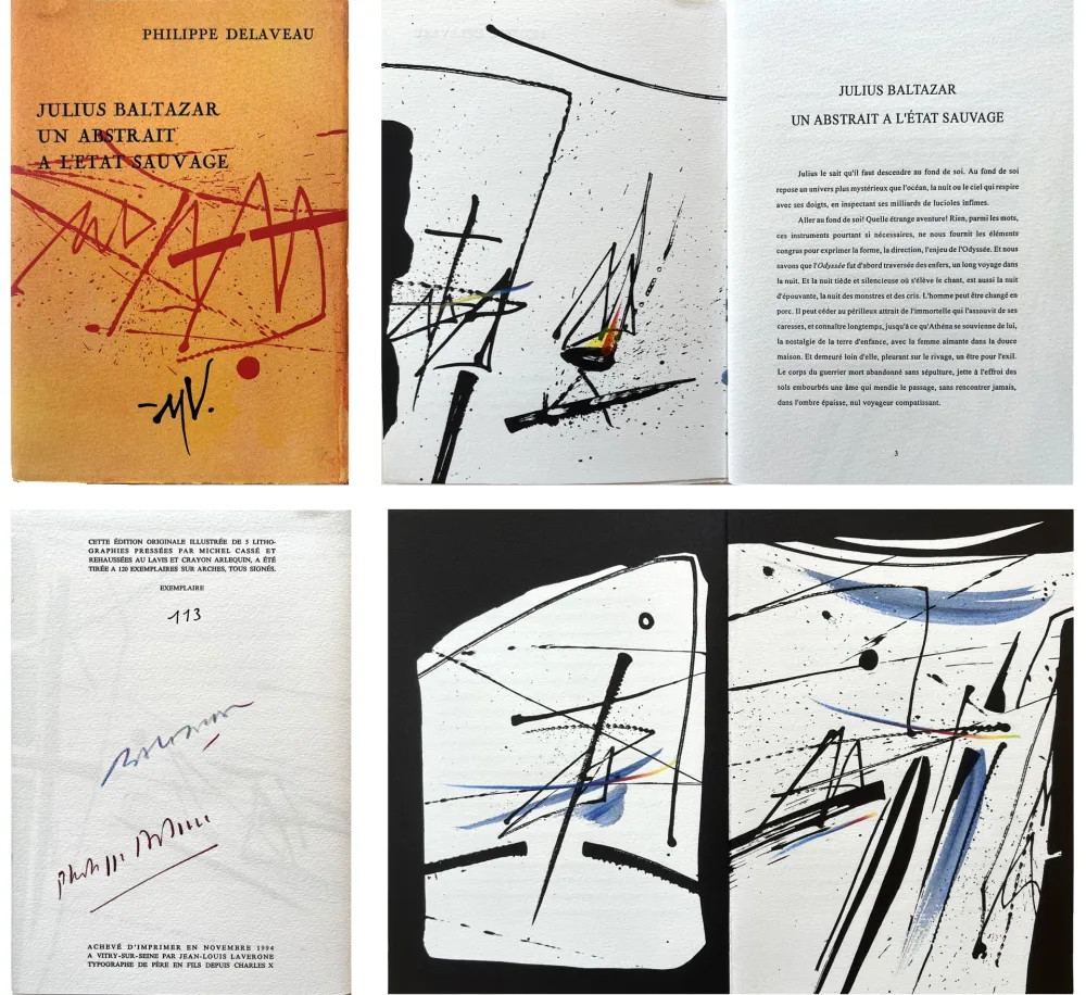 リトグラフ Baltazar - P. Delaveau: JULIUS BALTAZAR UN ABSTRAIT A L'ETAT SAUVAGE