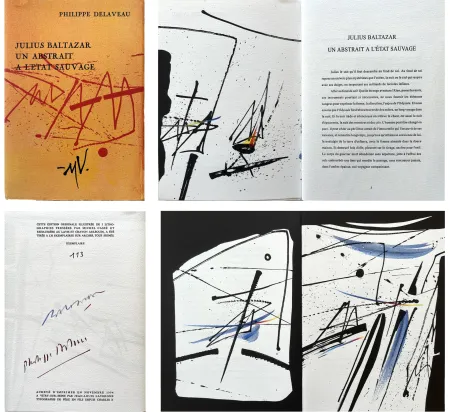 リトグラフ Baltazar - P. Delaveau: JULIUS BALTAZAR UN ABSTRAIT A L'ETAT SAUVAGE