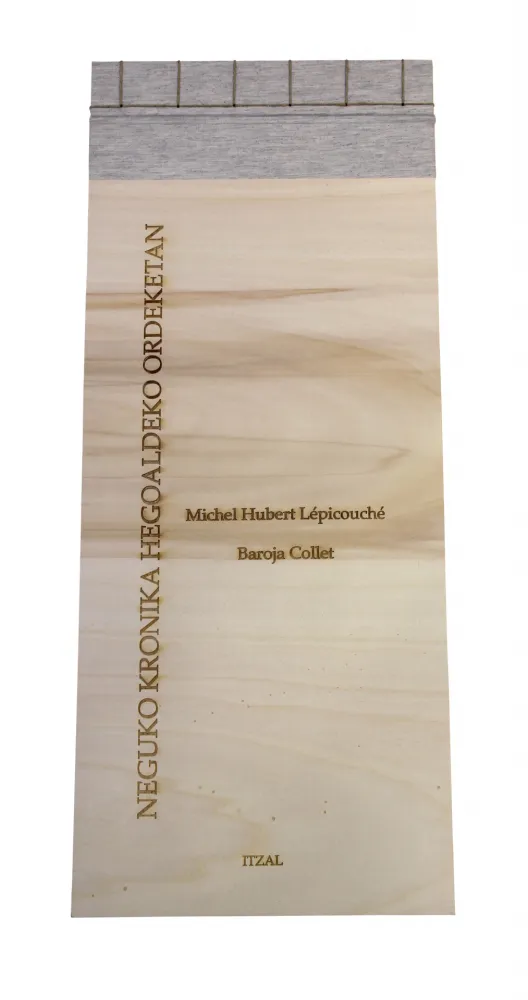 挿絵入り本 Baroja-Collet - Neguko kronika hegoaldeko ordeketan