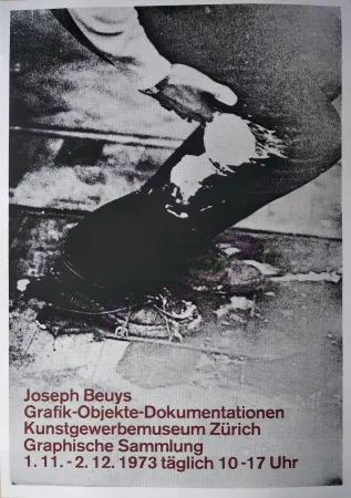 シルクスクリーン Beuys - „Joseph Beuys. Grafik-Objekte-Dokumentationen. Kunstgewerbemuseum Zürich. Graphische Sammlung. 1.11.-  2.12.1973 täglich 10-17 Uhr“.