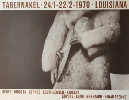 シルクスクリーン Beuys -  „Tabernakel  · 24/1-22/2-1970 · Louisiana. Beuys · Dibbets  · Gernes · Louis-Hen- sen  · Kirkeby. Köpcke  · Long  · Norgard ·Panamarenko.“ 
