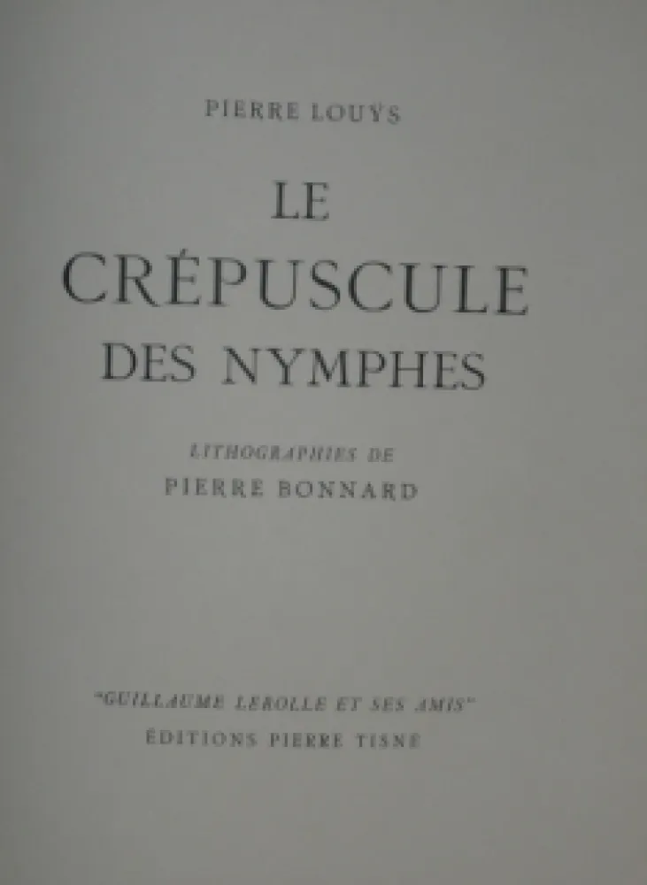 挿絵入り本 Bonnard - LE CREPUSCULE DES NYMPHES