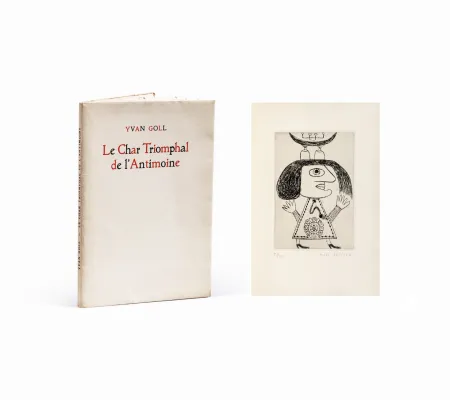 挿絵入り本 Brauner - Yvan Goll. LE CHAR DE L'ANTIMOINE. Avec 3 gravures signées de Victor Brauner (1949).