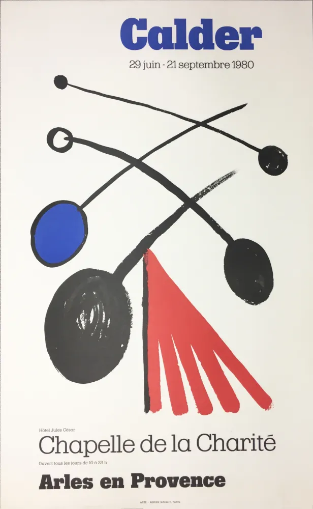 掲示 Calder - CALDER 80 : Exposition à la Chapelle de la Charité en Arles .