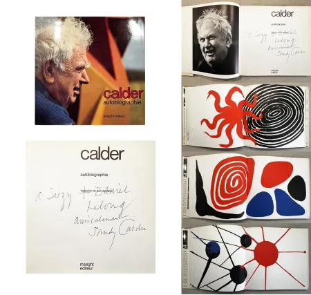挿絵入り本 Calder - CALDER. AUTOBIOGRAPHIE. Rare exemplaire dédicacé.