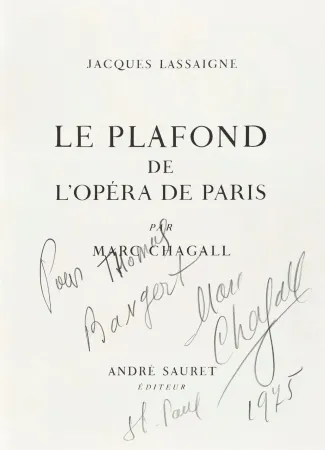 挿絵入り本 Chagall - Signed and dedicated-Le Plafond de l’Opéra de Paris