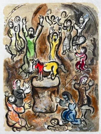 リトグラフ Chagall - Then all the people pluckt from themselves the golden eare-rings, and they brought them unto Aaron who received them...