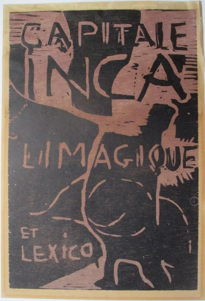 木版 Dotremont - Capitale inca Limagiquelet/ et Lexico