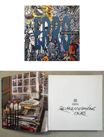 挿絵入り本 Erro - ERRO. Rétrospective. Catalogue dédicacé signé par Erro (2014) 