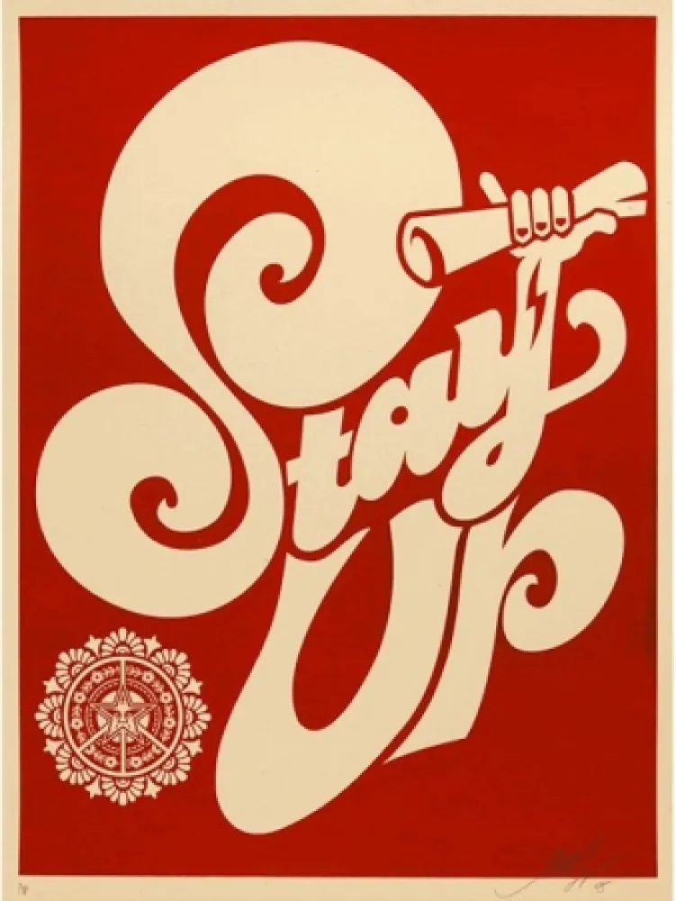シルクスクリーン Fairey - Stay Up Chaka