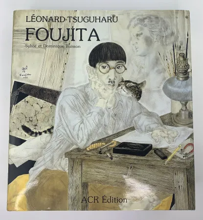 挿絵入り本 Foujita - S. et D. Buisson : LÉONARD-TSUGUHARU FOUJITA, SA VIE, SON ŒUVRE - Volume 1 - Catalogue raisonné illustré. 「レオナルド・藤田つぐじ、その生と作品 第二巻」カタログ・レゾネ 