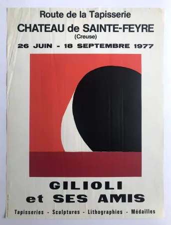 掲示 Gilioli - Gilioli et ses amis / Château de Saint-Feyre