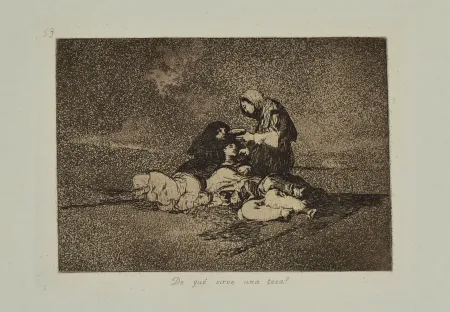 エッチングと　アクチアント Goya - DE QUE SIRVE UNA TAZA?