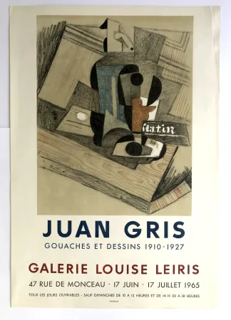 掲示 Gris  - Gouaches et dessins 1910-1927 / Galerie Louise Leiris