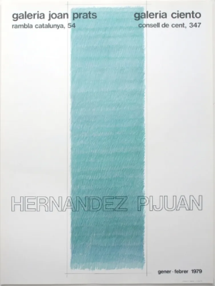 リトグラフ Hernandez Pijuan - Cartel de las exposiciones Galeria Joan Prats y Galeria Ciento, Barcelona.