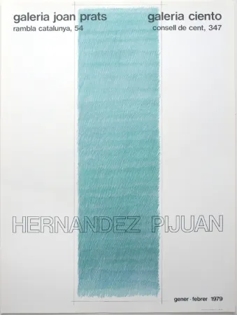 リトグラフ Hernandez Pijuan - Cartel de las exposiciones Galeria Joan Prats y Galeria Ciento, Barcelona.