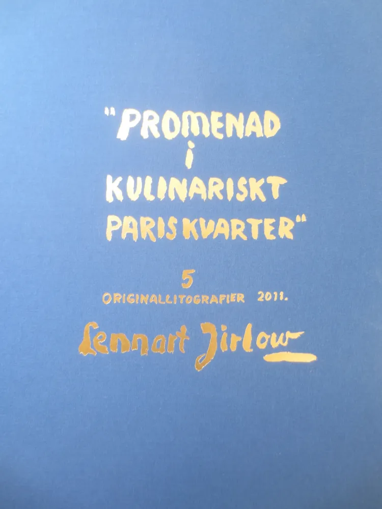 リトグラフ Jirlow - Promenade culinaire a PARIS