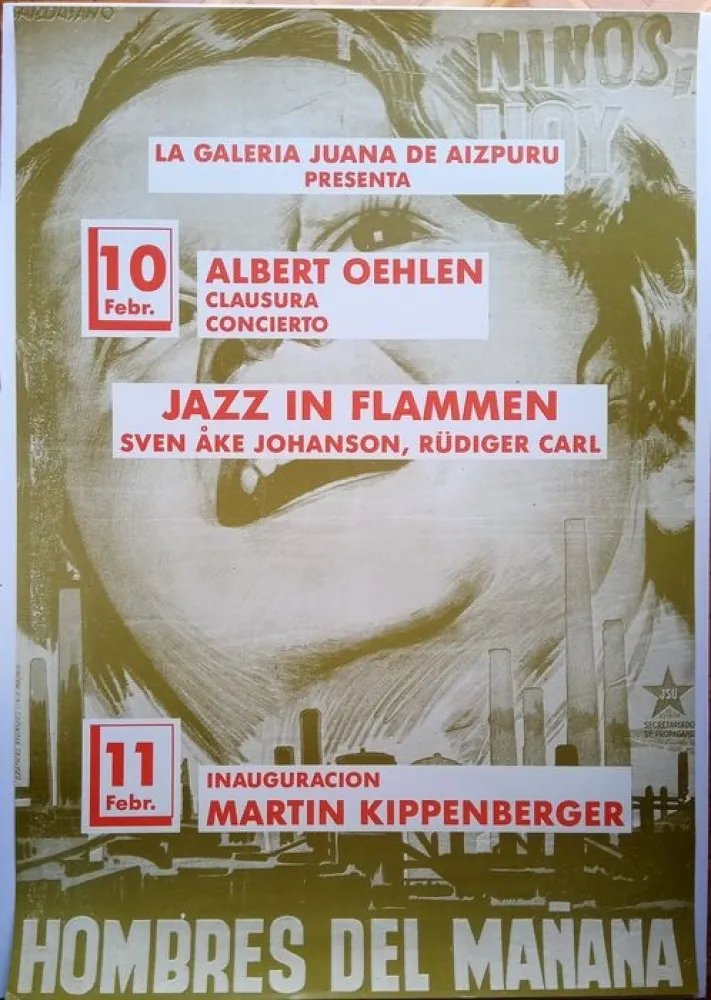 掲示 Kippenberger - Affiche Jazz in Flammen - Albert Oehlen, closing, concert. 11 Febr. Opening