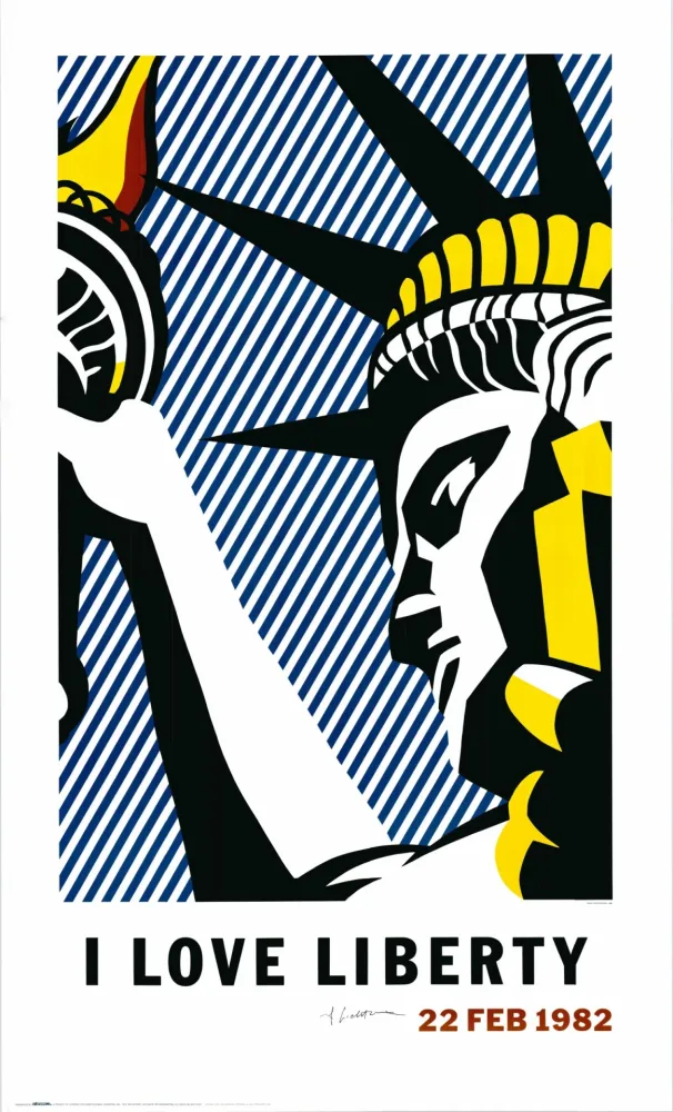 リトグラフ Lichtenstein - 'I Love Liberty' Hand-Signed 1982 Offset-lithograph
