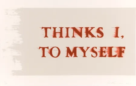 リトグラフ Ruscha - Thinks I, To Myself 