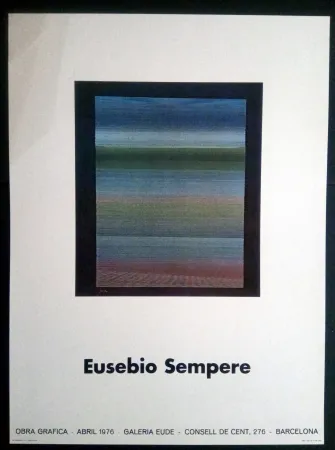 掲示 Sempere - EUSEBIO SEMPERE GALERIA EUDE 1976