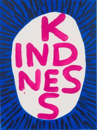 シルクスクリーン Shrigley - Kindness
