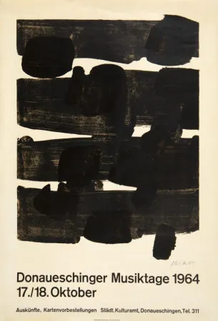 リトグラフ Soulages -   „Donauschinger Musiktage 1964 17./18. Oktober. Auskünfte, Kartenbestellungen  Städt. Kulturamt, Donauschingen, Tel. 311“.