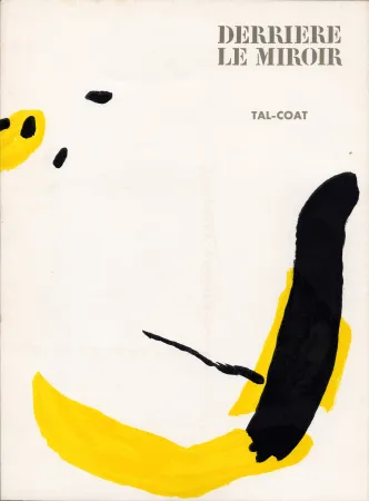 挿絵入り本 Tal Coat - TAL COAT. DERRIÈRE LE MIROIR N° 199. Octobre 1972. TIRAGE DE LUXE SIGNÉ.