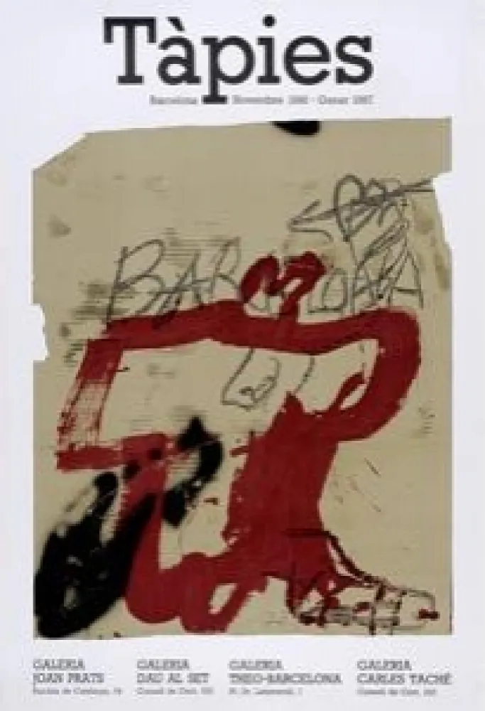 掲示 Tàpies - Tàpies. Barcelona Novembre 1986 - Gener 1987