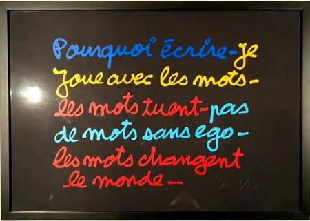 シルクスクリーン Vautier - Pourquoi écrire