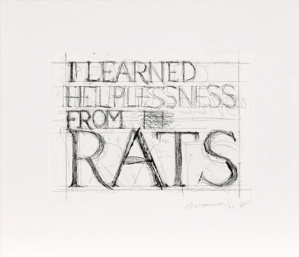 エッチング Nauman - I Learned Helplessness from Rats