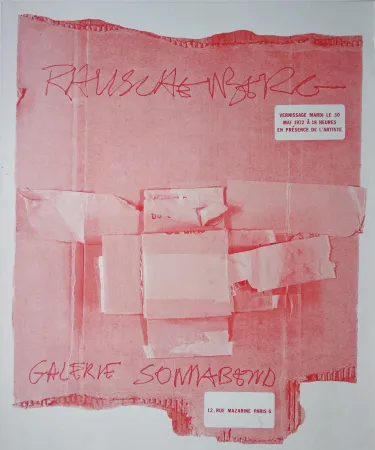 シルクスクリーン Rauschenberg - Rauschenberg. Galerie Sonnabend. Vernissage mardi le 30 mai 1972 à 18 heures en présence de l'artiste. 12, rue mazarine Paris 6