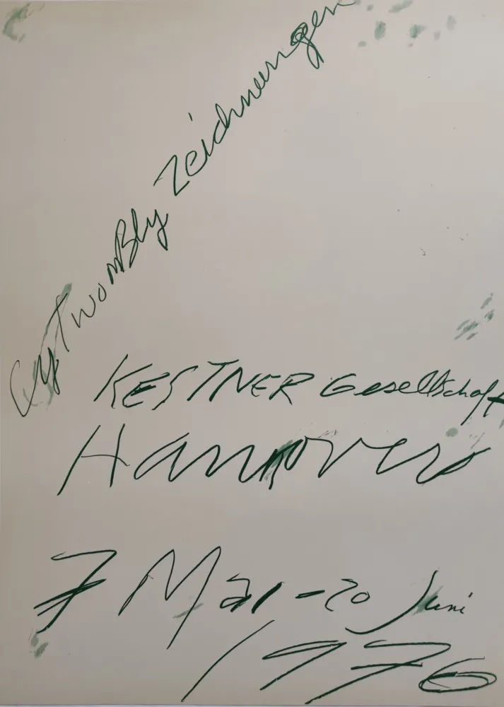 リトグラフ Twombly - Zeichnungen. Kestner Gesellschaft Hannover 7 Mai – 20 Juni 1976.